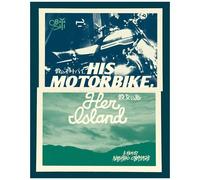 His Motorbike, Her Island [Blu-Ray]