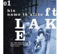 His Name Is Alive - Ft. Lake [Import]