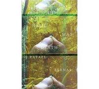 His Name was Death Rafael Bernal Kit Schluter (Auteur)