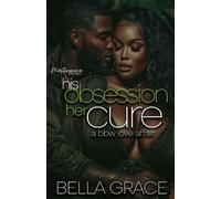 His Obsession Her Cure: A BBW Love Affair