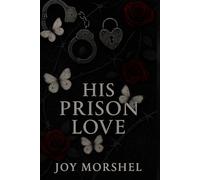 His Prison Love