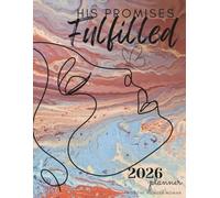 HIS Promises Fulfilled 12-Month Planner - for the Pioneer Woman
