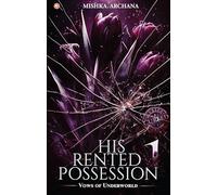 His Rented Possession: (Vows of Underworld #1)