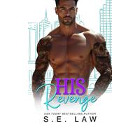 His Revenge A Man of the House Forbidden Romance - S.E. Law - Auto-Édition - ebook (ePub) - Livre