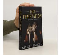 His Temptation: Age Gap/Grumpy Sunshine: Billionaire Romance (Empire State Of Love)