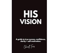 His Vision Book to True Success