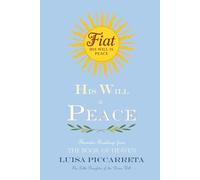 His Will is Peace: Thematic Readings from The Book of Heaven