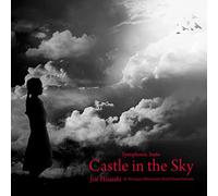 Castle in The Sky: Symphonic Suite (Original Soundtrack) [Import]