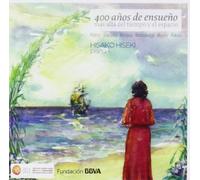 Hisako Hiseki - 400 Años De Ensueño, Más Allá Del Tiempo Y El Espacio [Import]