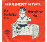 Hisel, Herbert - Der Bundsliga-Star - Unteroffizier Hisel
