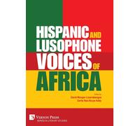 Hispanic And Lusophone Voices Of Africa