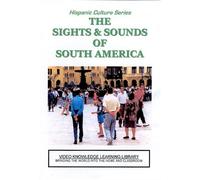Hispanic Culture- The Sights and Sounds of South America