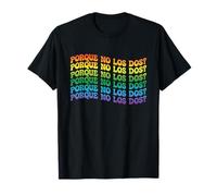 Hispanic Pride Rainbow Queer Bi Mexicain Gay CSD Party LGBTQ T-Shirt