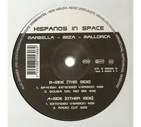 Hispanos in Space - Marbella-Ibiza-Mallorca [Vinyl Maxi-Single]
