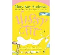 Hissy Fit Mary Kay Andrews (Auteur)