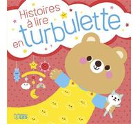 Hist a lire en turbulette t 1 - Karine-Marie Amiot - Lito - cartonné - Document jeunesse