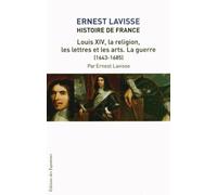 HIST FRANCE LAVISSE T14 LOUIS