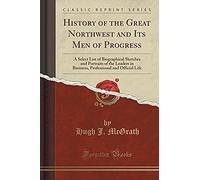 Hist Of The Grt Northwest & It
