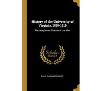 HIST OF THE UNIV OF VIRGINIA 1
