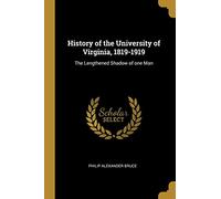 HIST OF THE UNIV OF VIRGINIA 1