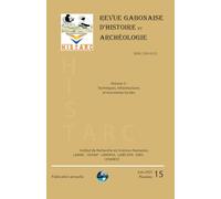 HISTARC: Revue Gabonaise d’Histoire et Archéologie - N°15 - Volume 2