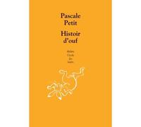 Histoir d ouf - Pascale Petit - Ecole Des Loisirs - broché - Théâtre jeunesse