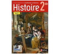 G. Le Quintrec – Histoire 2de – Manuel élève – Nouveau programme 2019 – Nathan