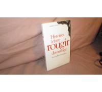 Histoire à faire rougir davantage