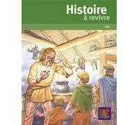 Histoire à revivre ce2 CE2 - EvrardManceau Remond - Acces Editions - Livre CD-ROM - Essai CD