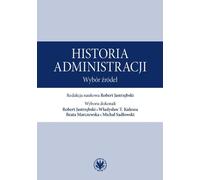 Histoire administrative. Une sélection de sources