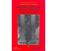 Histoire africaine du XXe siècle : sociétés, villes, cultures Cahier n°14-15 - Catherine Coquery-Vidrovitch - L'harmattan - broché - Livre