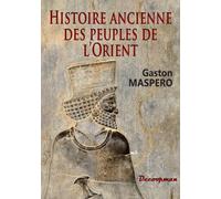 Histoire ancienne des peuples de l'Orient