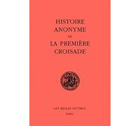 Histoire anonyme de la première croisade