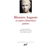 Histoire Auguste et autres historiens païens Collectif (Auteur), Stéphane Ratti (Edité par)