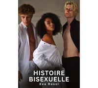 Histoire Bisexuelle: Nouvelles Érotiques de Sexe Tabou pour Adultes