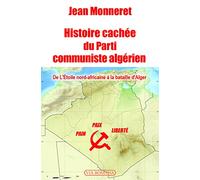 Histoire cachée du parti communiste algérien