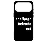 Histoire Carthage Doit être détruite carthago Delenda est Coque pour iPhone 17 Pro Max
