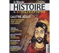Histoire & Civilisations N 12 l'Autre Jesus Decembre 2015