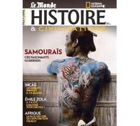 Histoire & Civilisations n°72 : Samouraïs, fascinants guerriers - Mai 2021 - Collectif - Revue Histoire Et Civilisations - broché - Revue