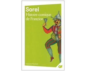 Histoire Comique De Francion - Livres 1 À 7