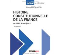 Histoire constitutionnelle de la France de 1789 à nos jours