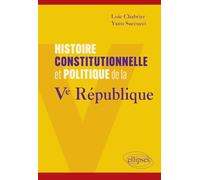 Histoire constitutionnelle et politique de la Ve République