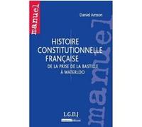 Histoire constitutionnelle française Daniel Amson (Auteur)