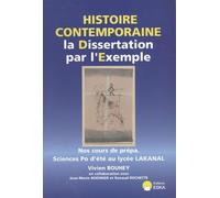 Histoire Contemporaine La Dissertation Par L'exemple - Nos Cours De Prépa Sciences Po D'été Au Lycée Lakanal