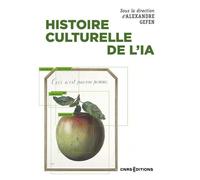 Histoire culturelle de l'IA - Alexandre Gefen - Cnrs editions - ebook (ePub) - Essai