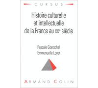 Histoire culturelle et intellectuelle de la France au XXe siècle