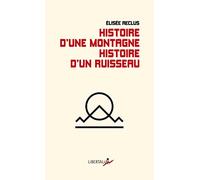 Histoire D?Une Montagne - Histoire D?Un Ruisseau