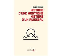 Histoire D?Une Montagne - Histoire D?Un Ruisseau