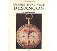 Histoire D Une Ville Besancon