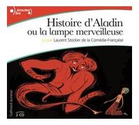 Histoire d'Aladin ou La lampe merveilleuse Anonyme (Auteur)